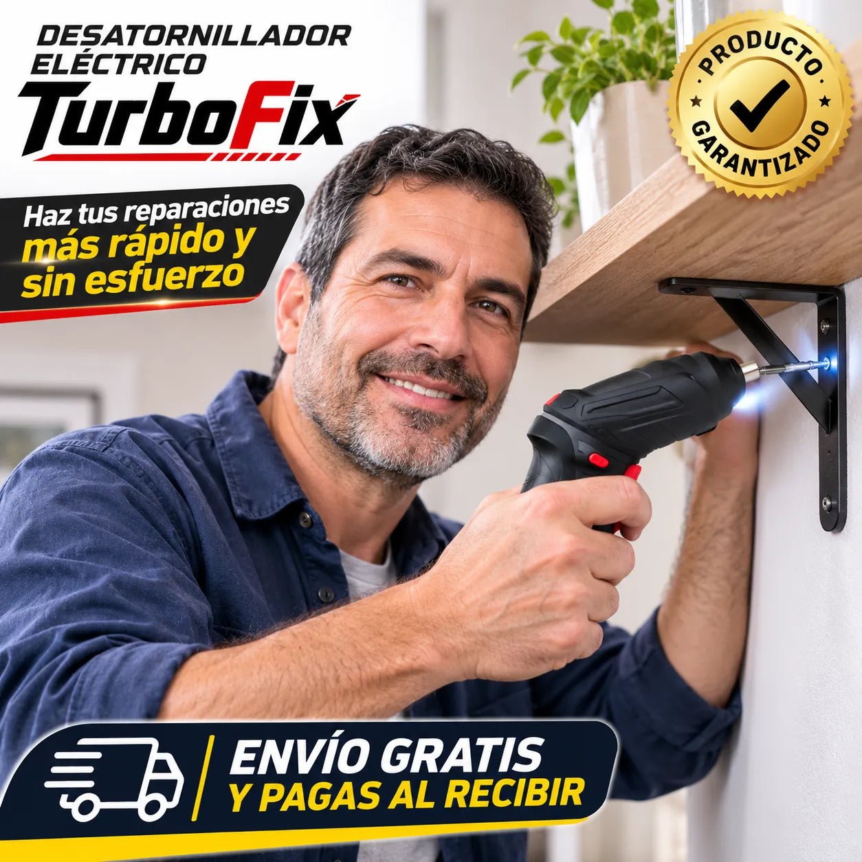 DESATORNILLADOR ELECTRICO TURBOFIX   Facilita todas las reparaciones del hogar en minutos