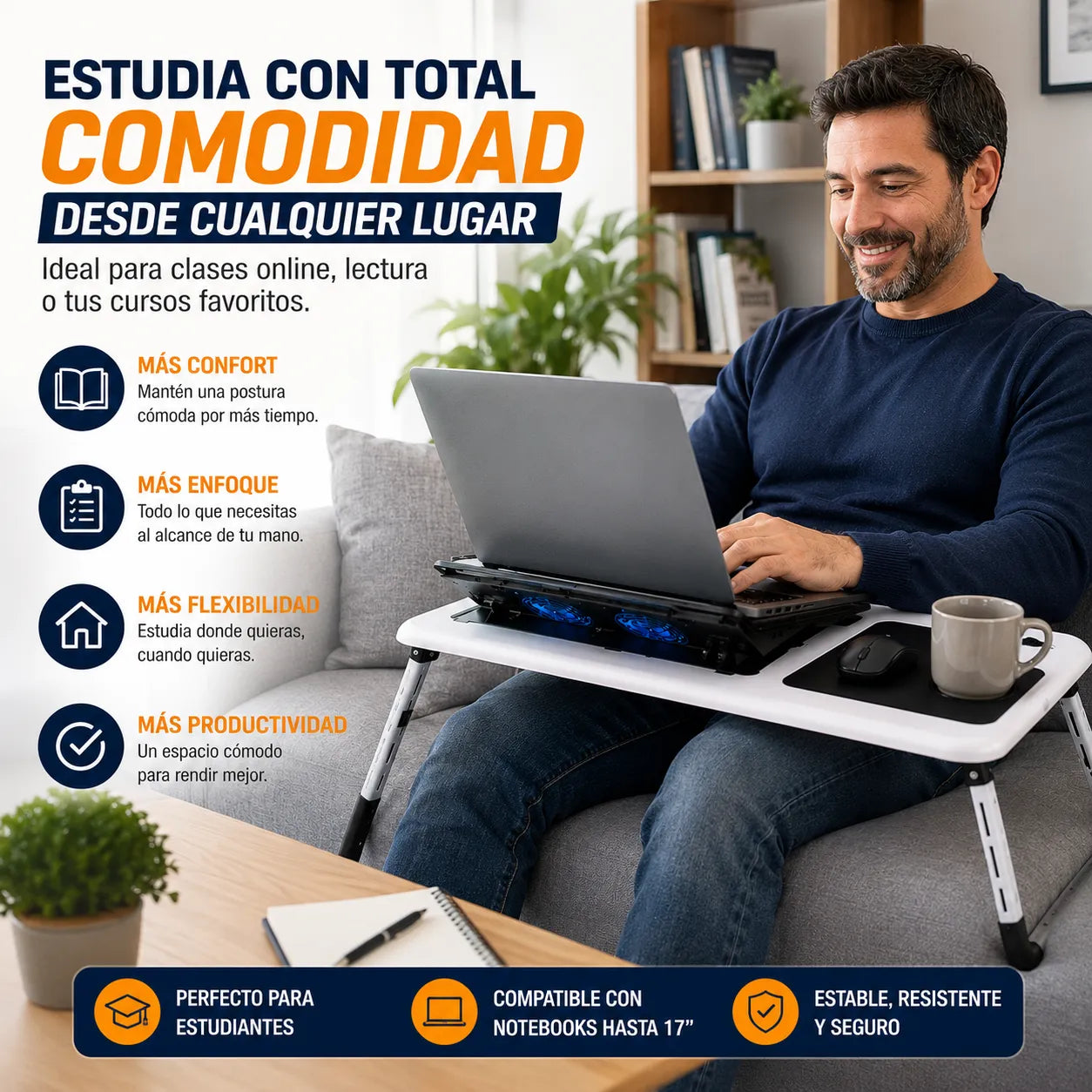 ESCRITORIO PRO FLEX    Trabaja, estudia y juega cómodamente donde quieras